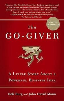 Paperback The Go-Giver: A Little Story about a Powerful Business Idea Book