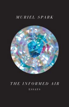 Hardcover The Informed Air: Essays Book