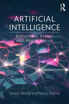 Paperback Artificial Intelligence: Evolution, Ethics and Public Policy Book