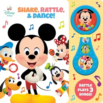 Board book Disney Baby: Shake, Rattle, & Dance! Sound Book [With Battery] Book