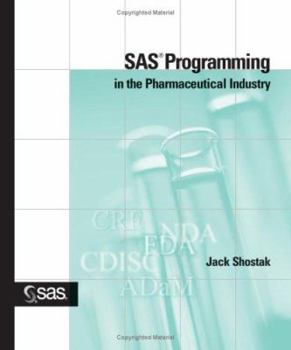 Paperback SAS Programming in the Pharmaceutical Industry Book