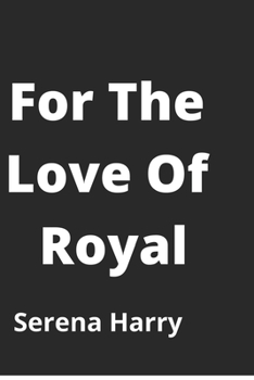 Paperback For the Love of Royal [Large Print] Book