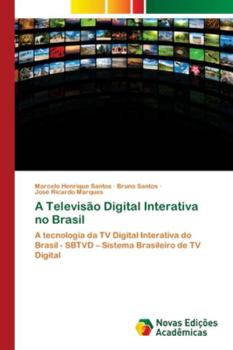 Paperback A Televisão Digital Interativa no Brasil [Portuguese] Book