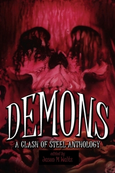 Paperback Demons: A Clash of Steel Anthology Book