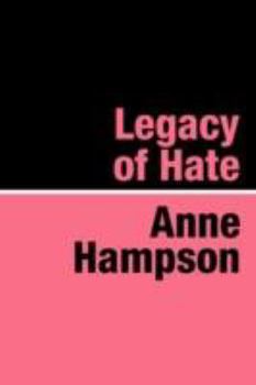 Paperback Legacy of Hate Book