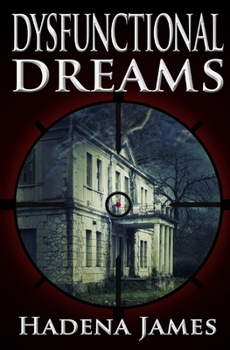 Paperback Dysfunctional Dreams Book