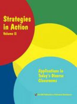 Paperback Stategies in Action: Volume II: Applications in Today's Diverse Classrooms Book
