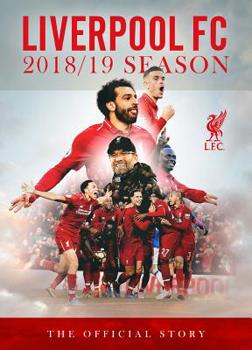 Hardcover Liverpool FC 2018/19 Season, Volume 1: The Official Story Book