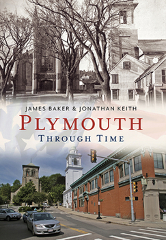 Plymouth Through Time - Book  of the America Through Time