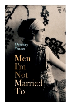 Paperback Men I'm Not Married to Book