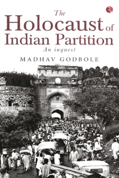 Paperback The Holocaust of Indian Partition Book