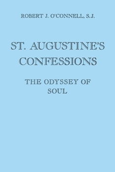 Paperback St. Augustine's Confessions: The Odyssey of Soul Book