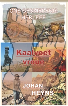 Paperback Kaalvoet Vroue [Afrikaans] Book