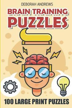 Paperback Brain Training Puzzles: Furisuri Puzzles - 100 Large Print Puzzles Book