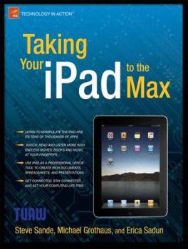 Paperback Taking Your iPad to the Max Book