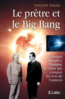 Paperback Le prêtre et le big bang [French] Book