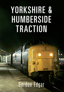 Paperback Yorkshire & Humberside Traction Book