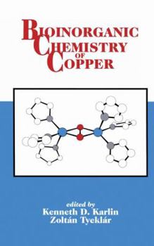 Paperback Bioinorganic Chemistry of Copper Book