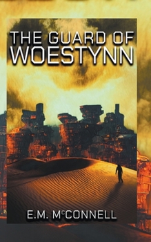 Paperback The Guard of Woestynn Book