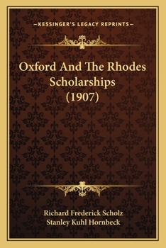 Paperback Oxford And The Rhodes Scholarships (1907) Book