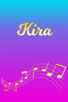 Paperback Kira: Sheet Music Note Manuscript Notebook Paper - Pink Blue Gold Personalized Letter K Initial Custom First Name Cover - Mu Book