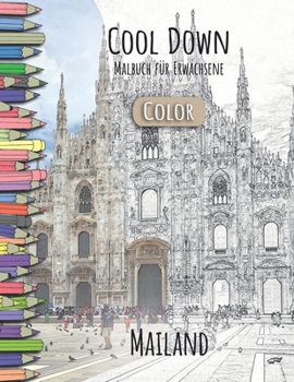 Paperback Cool Down [Color] - Malbuch für Erwachsene: Mailand [German] Book