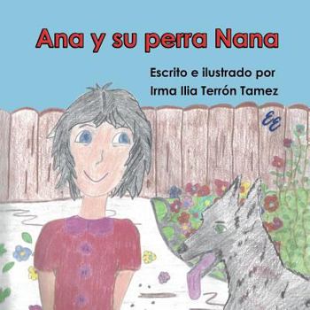 Paperback Ana y su perra Nana [Spanish] Book
