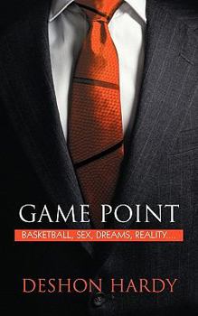 Paperback Game Point: Basketball, Sex, Dreams, Reality.... Book