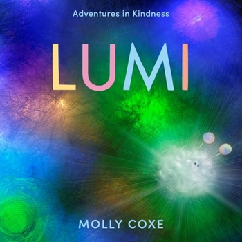 Hardcover Lumi: Adventures in Kindness Book