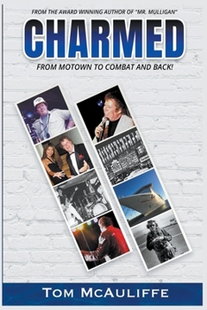 Paperback Charmed - From Motown to Combat and Back Book