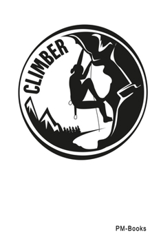 Paperback Climber: Kariertes A5 Notizbuch oder Heft f?r Sch?ler, Studenten und Erwachsene Book