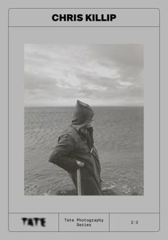 Paperback Tate Photography : Chris Killip /anglais Book