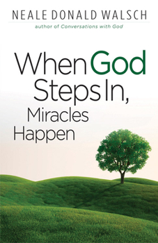 Paperback When God Steps In, Miracles Happen Book