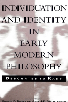 Paperback Individuation and Identity in Early Modern Philosophy: Descartes to Kant Book