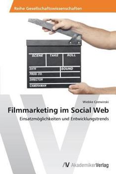 Paperback Filmmarketing im Social Web [German] Book