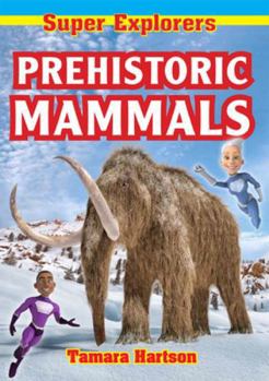 Paperback Prehistoric Mammals Book