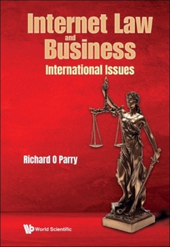 Paperback Internet Law and Business: International Issues Book