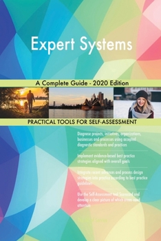 Expert Systems A Complete Guide - 2020... book by Gerardus Blokdyk