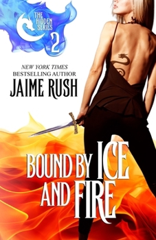 Paperback Bound by Ice and Fire (Hidden) Book