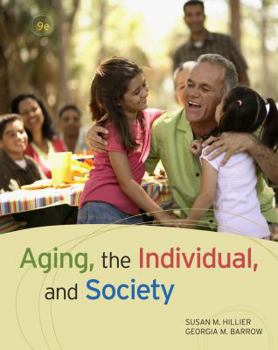 Paperback Aging, the Individual, and Society Book