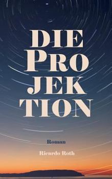 Paperback Die Projektion [German] Book