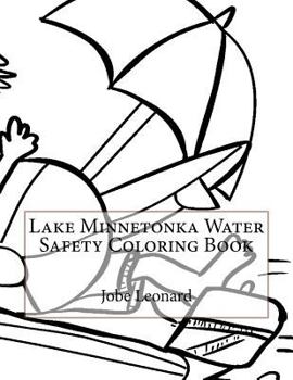 Paperback Lake Minnetonka Water Safety Coloring Book