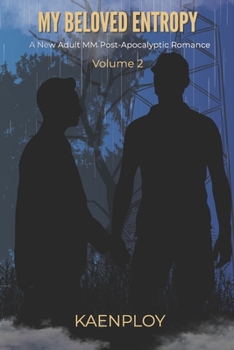 Paperback My Beloved Entropy: Volume 2 Book