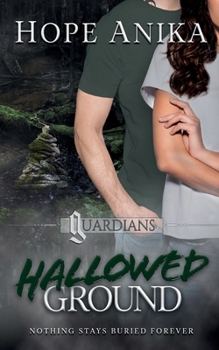 Hallowed Ground - Book #3 of the Guardians