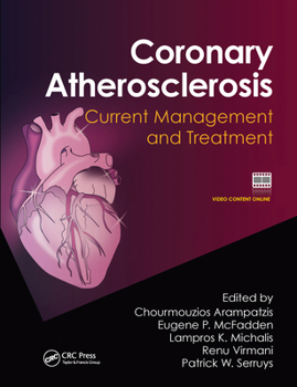 Paperback Coronary Atherosclerosis: Current Management and Treatment Book