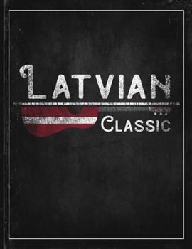 Latvian Classic: Latvia Flag Guitar Journal Heritage Gift Idea for Daguhter, Mom, Coworker  Planner Daily Weekly Monthly Undated Calendar Organizer Journal