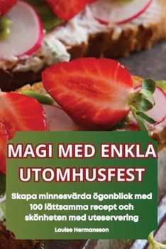 Paperback Magi Med Enkla Utomhusfest [Swedish] Book