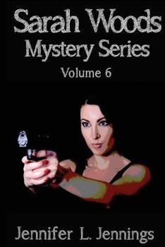 Paperback Sarah Woods Mystery Series (Volume 6) Book