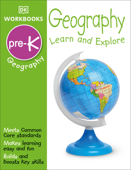 Paperback DK Workbooks: Geography Pre-K: Learn and Explore Book