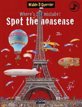 Paperback Where's the Mistake? Spot the Nonsense 3: An educational playbook for children from age 8 Book